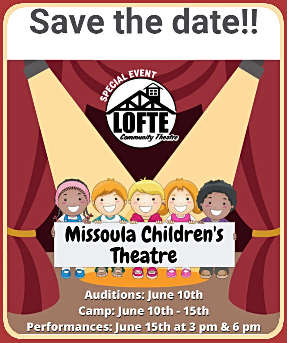 2024 02 21 LOFTE Missoula Kids Theatre 1